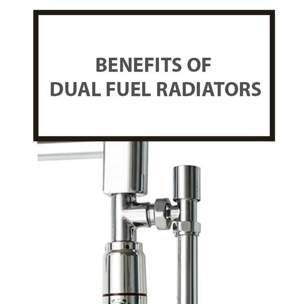 Dual Fuel Towel Radiators: Efficient Heating for Year-Round Comfort