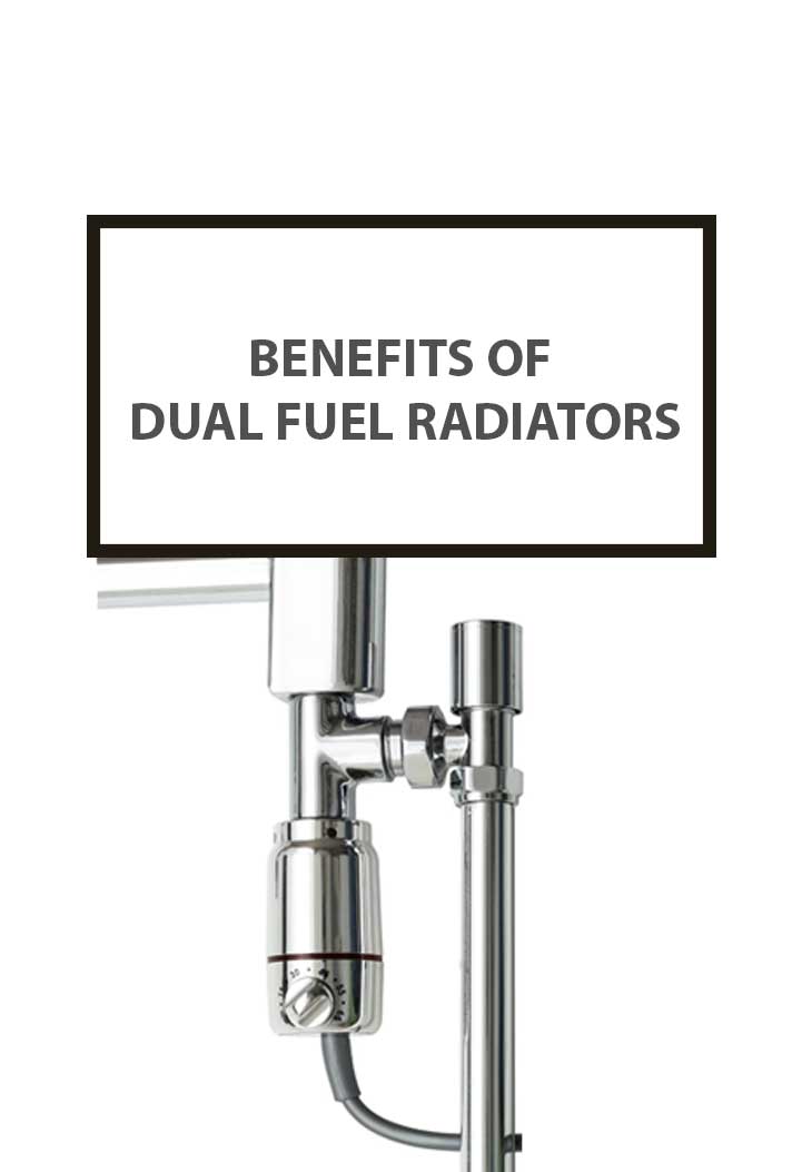 Benefits of Dual Fuel Radiators - Elegant Radiators