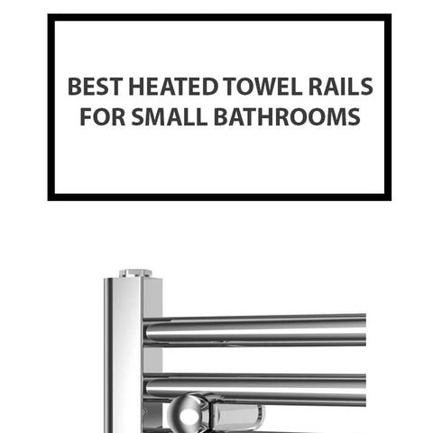 best heated towel rails for small bathroom