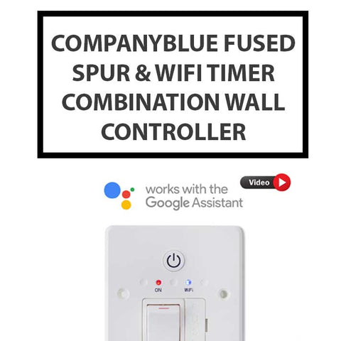 Fused Spur & Wifi Timer Combination | Wall Controller