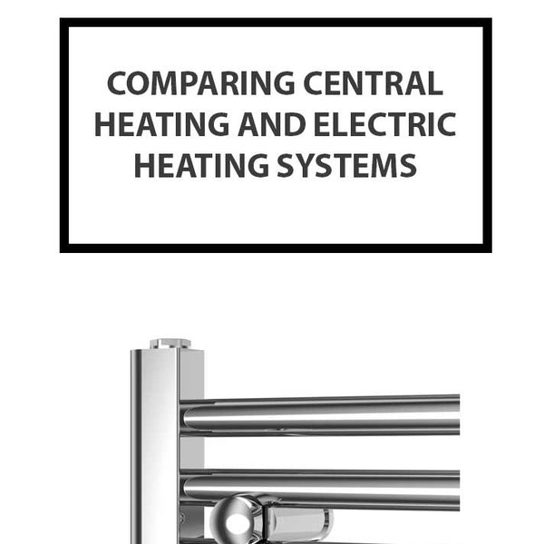 Comparing Central Heating and Electric Heating Systems