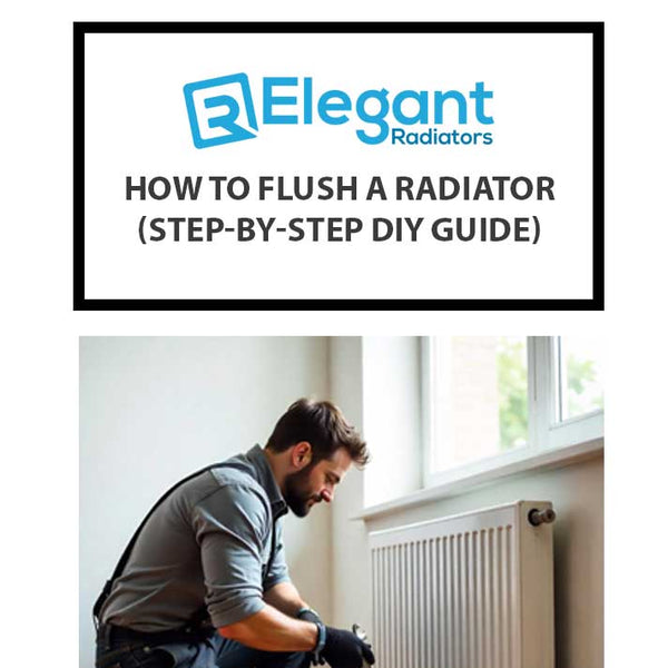 How to Flush a Radiator (Step-by-Step DIY Guide)