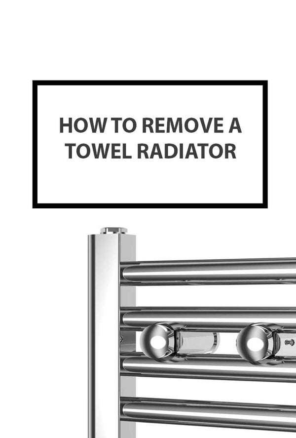 How to Remove a Towel Radiator