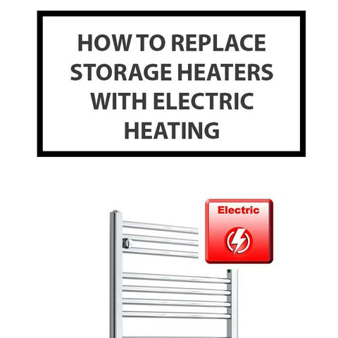 How to Replace Storage Heaters with Electric Heating