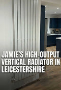 Jamie's High-Output Vertical Radiator in Leicestershire