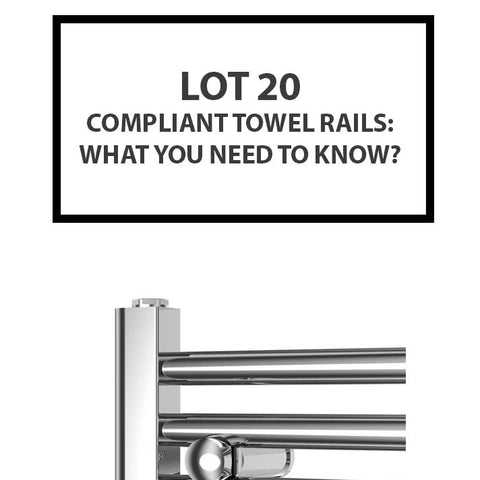 Lot 20 Compliant Towel Rails