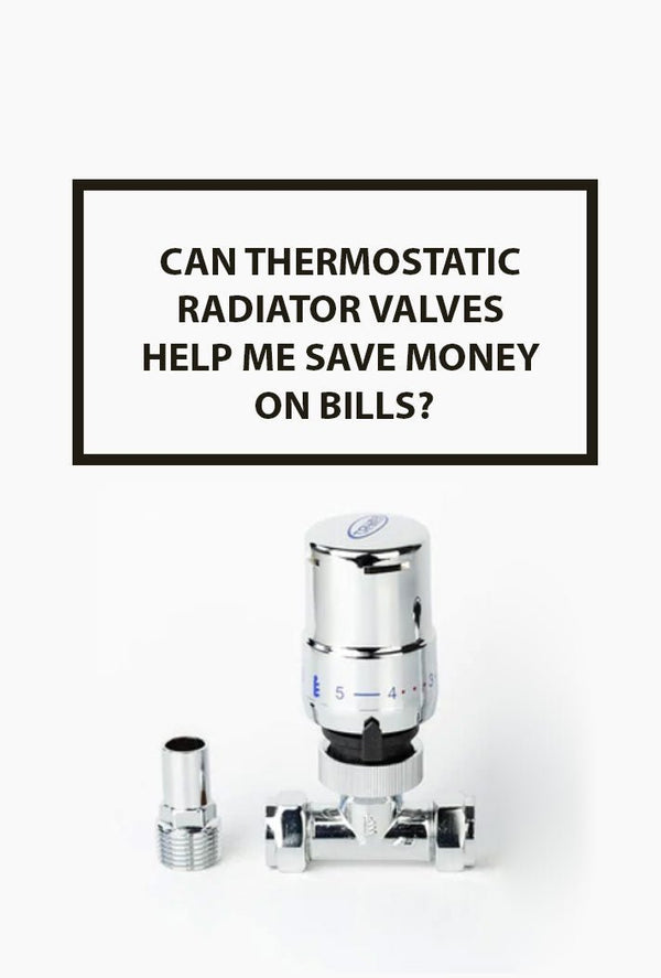 Can Thermostatic Radiator Valves Save You Money on Bills?