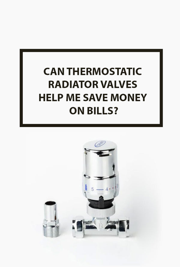 Can Thermostatic Radiator Valves Save You Money on Bills?