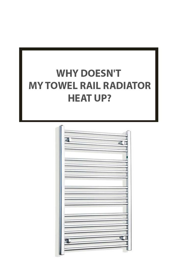 Towel Rail Radiator Not Heating Up? 7 Causes and How to Fix Each