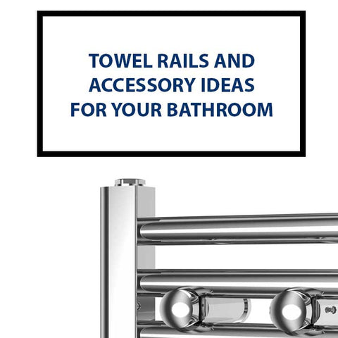 Towel Rails and Accessory Ideas for Your Bathroom