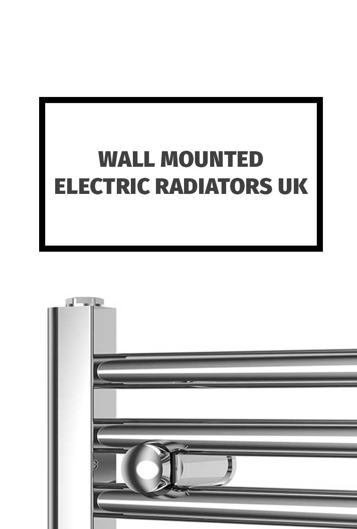 Wall Mounted Electric Radiators UK - Elegant Radiators